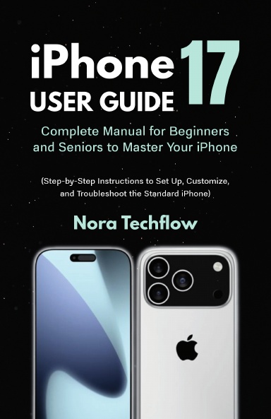 iPhone 17 User Guide