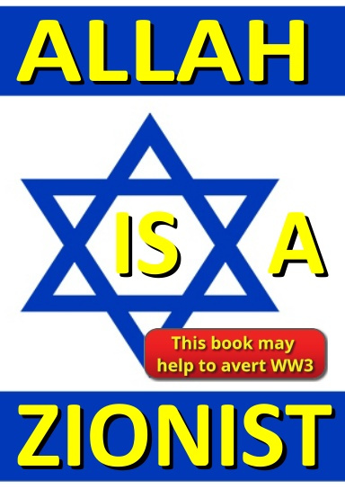 Allah is a Zionist