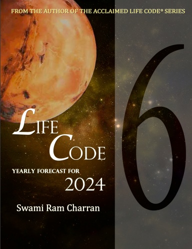 LIFECODE #6 YEARLY FORECAST FOR 2024 HANUMAN/KALI (COLOR EDITION)