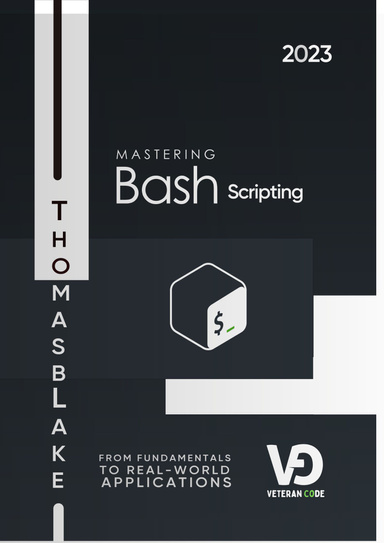 Mastering Bash Scripting