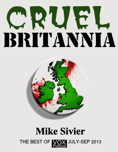 Vox Political: Cruel Britannia