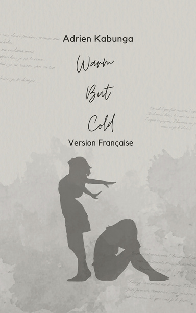 Warm But Cold (Version Française)