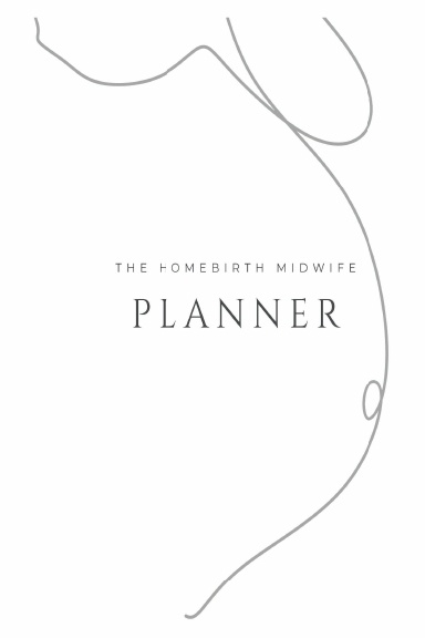 The Simple Homebirth Midwife Planner-Coil Bound-6.14 x 9.21 in