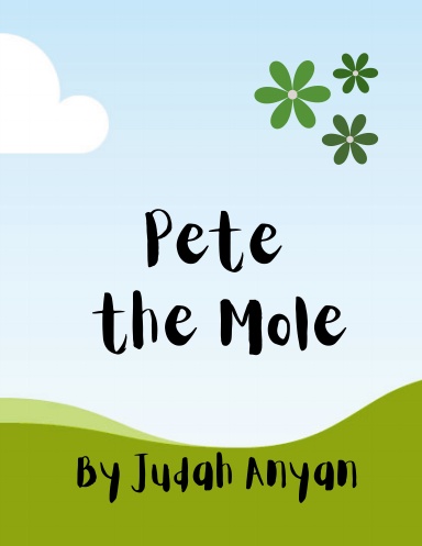 Pete the Mole