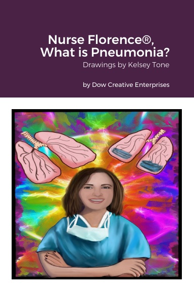 Nurse Florence®, What is Pneumonia?