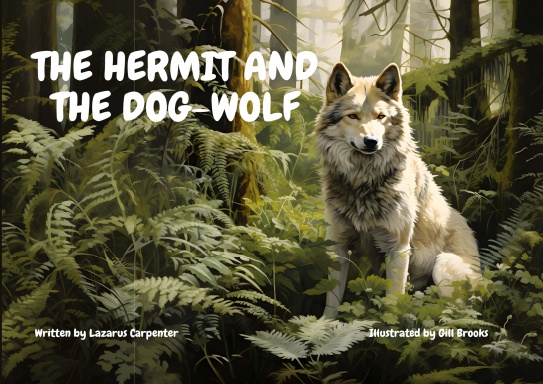 HERMIT AND THE DOG WOLF