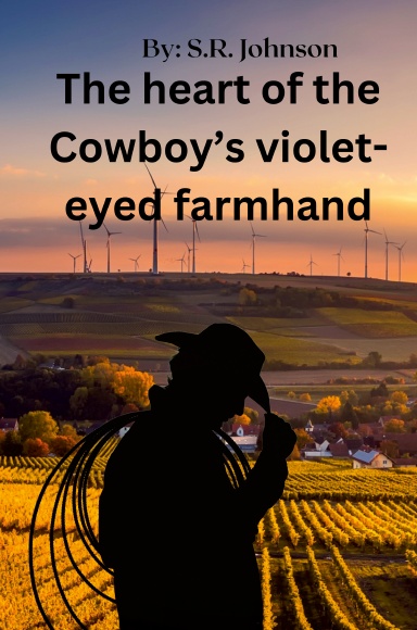 The Heart of the Cowboy's Violet-Eyed Farmhand