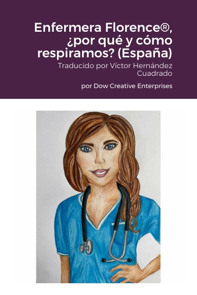 Enfermera Florence®, ¿por qué y cómo respiramos? (España)