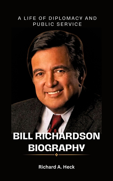 Bill Richardson Biography