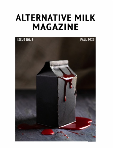 Alternative Milk Magazine Issue No. 2