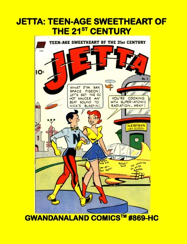 Jetta: Teenage Sweetheart of the 21st Century