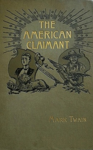 The American Claimant Annotated