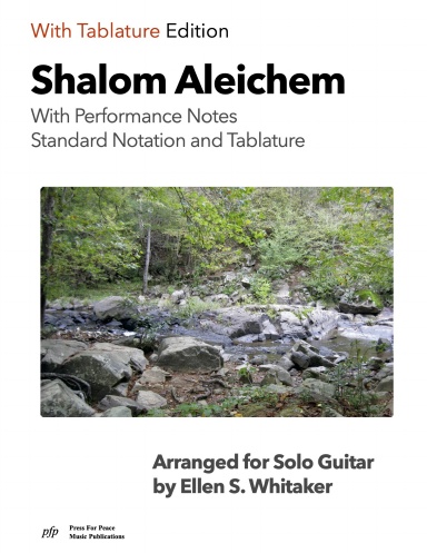Shalom Aleichem: With Tablature Edition