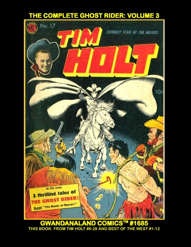 The Complete Golden Age Ghost Rider: Volume 3