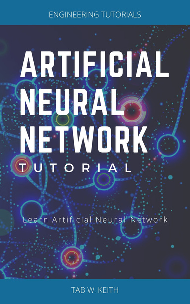 Artificial Neural Network Tutorial
