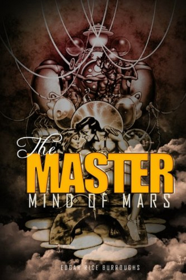 The Master Mind of Mars Illustrated