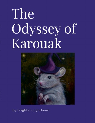 The Odyssey of Karouak
