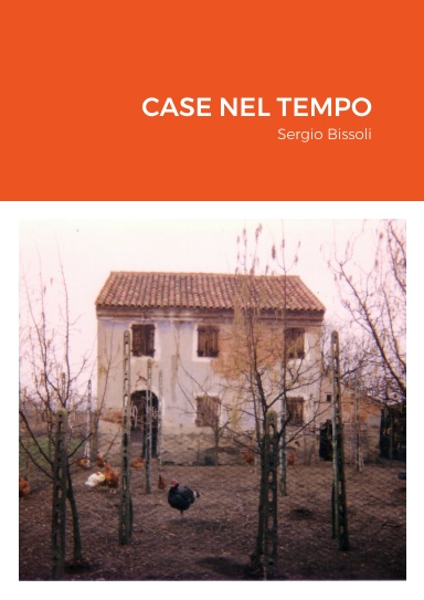 Case nel tempo