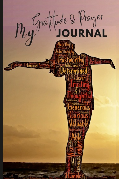 My Gratitude and Prayer Journal