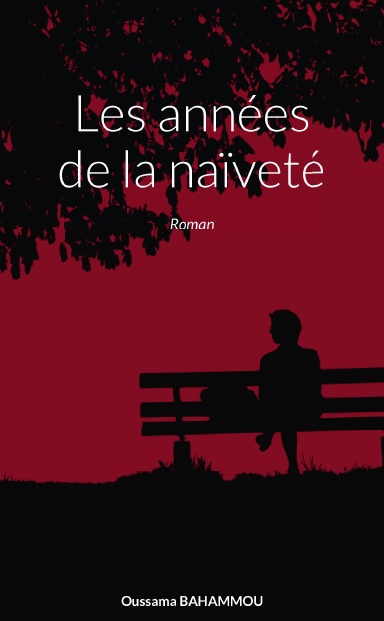 Les années de la naïveté