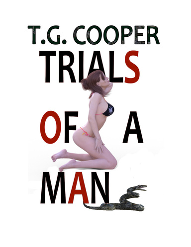 The Trials of a Man
