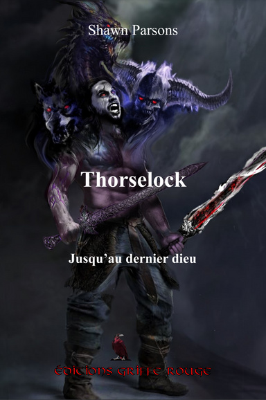Thorselock : Jusqu'au dernier dieu