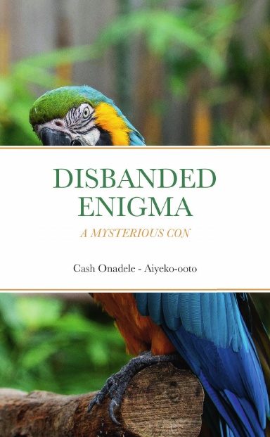 DISBANDED ENIGMA