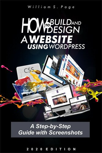 How to Build and Design a Website using WordPress : A Step-by-Step Guide with Screenshots