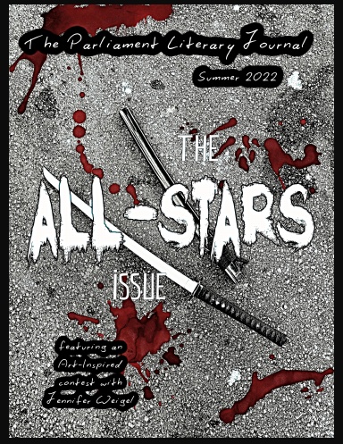 The Parliament Literary Journal Summer 2022: All-Stars