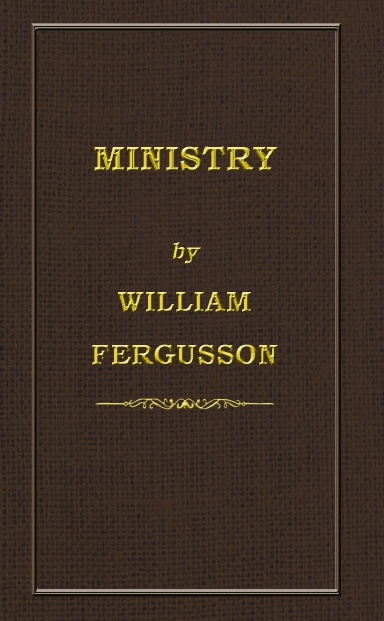 MINISTRY BY WILLIAM FERGUSSON