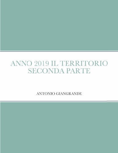 ANNO 2019 IL TERRITORIO SECONDA PARTE
