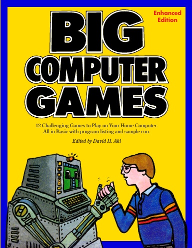 Big Computer Games: Enhanced Edition