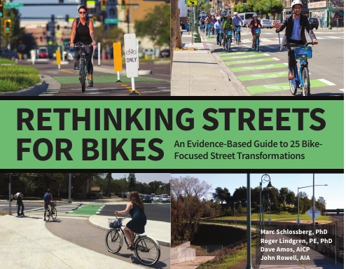 Rethinking Streets for Bikes