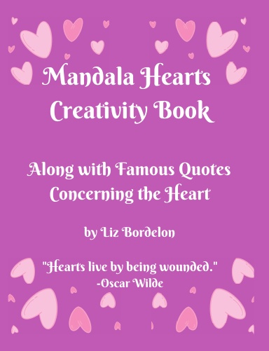 Mandala Hearts Creativity Book