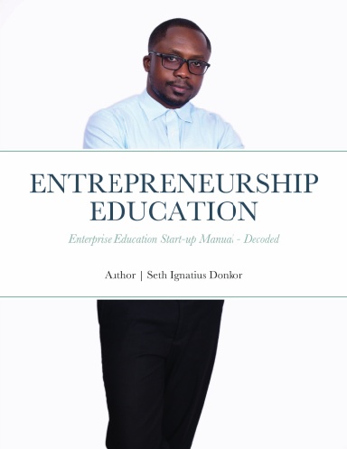 ENTREPRENEURSHIP EDUCATION