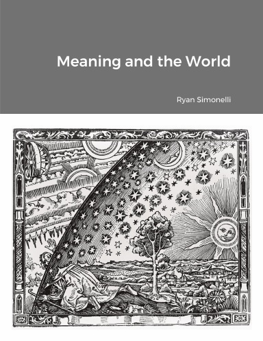 Meaning and the World