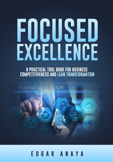 Focused Excellence