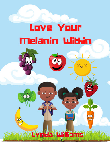 Love Your Melanin Within