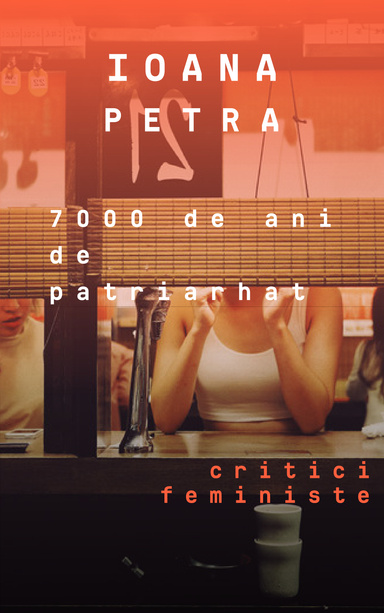 7000 de ani de patriarhat