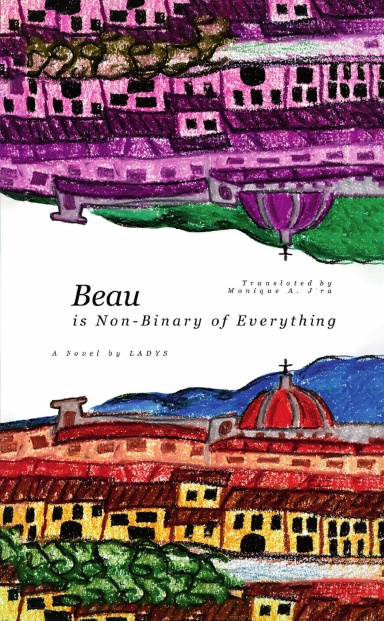 Beau (is Non-Binary of Everything)