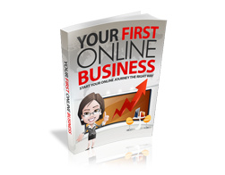 START YOUR FIRST ONLINE BUSINESS