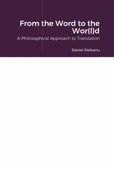 From the Word to the Wor(l)d