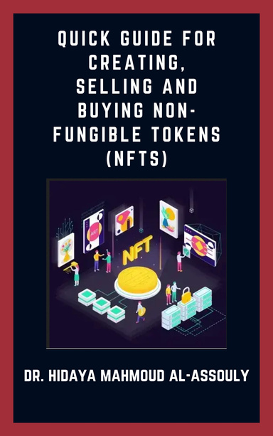 Quick Guide For Creating Selling And Buying Non Fungible Tokens NFTs quick-guide-for-creating-selling-and-buying-non-fungible-tokens-nfts