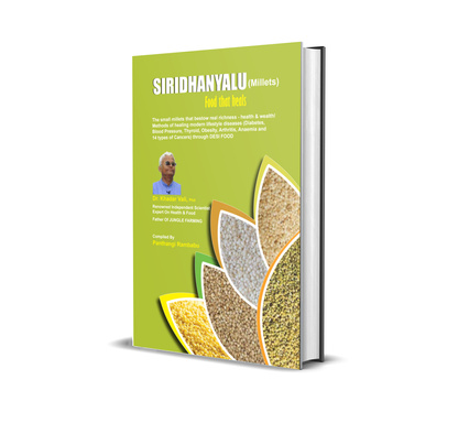 Siridhanyalu - Food that heals by Khadhar Vali