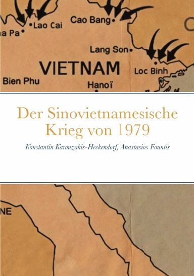 Der Sinovietnamesische Krieg von 1979