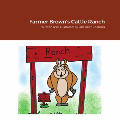 Farmer Brown's Cattle Ranch