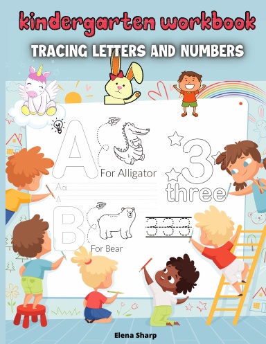 Kindergarten Workbook Tracing Letters And Numbers