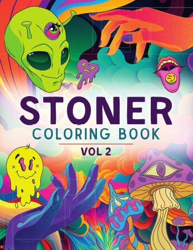 Psychedelic Coloring Book For Adults: Trippy Designs And Stress Relieving Art For Stoners [Book]