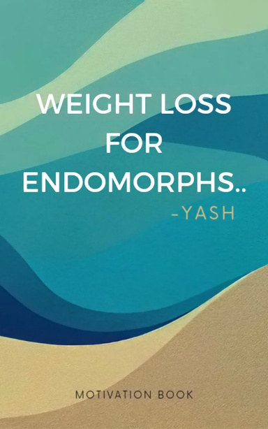 Weight loss for endomorphs