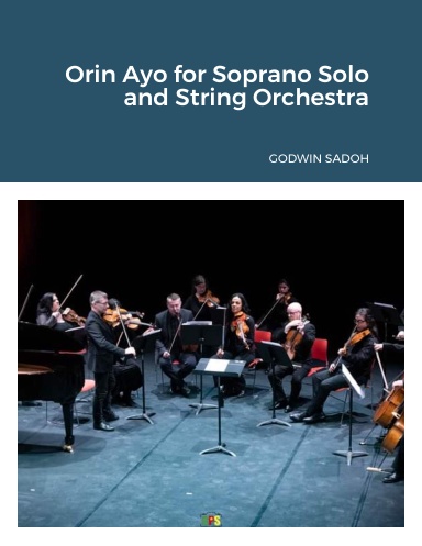 Orin Ayo for Soprano Solo and String Orchestra